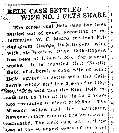 King Belk of Liberal, Missouri (cont.) News Article from November 11, 1921